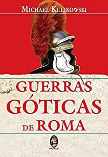 Livro Guerras Góticas de Roma Autor Kulikowski, Michael (2008) [usado]