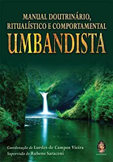 Livro Manual Doutrinário, Ritualístico e Comportamental Umbandista Autor Vários Colaboradores (2016) [usado]