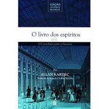 Livro o Livro dos Espíritos - 1857 o Consolador entre os Homens - Edição Histórica Bilíngue Autor Kardec, Allan (2013) [usado]