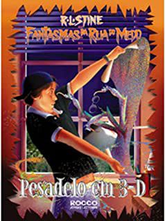 Livro Fantasmas da Rua do Medo - Pesadelo em 3-d Autor Stine, R.l. (2002) [usado]