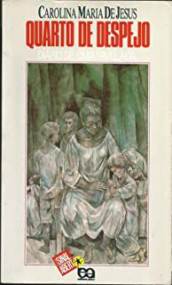 Livro Quarto de Despejo- Diário de Uma Favelada Autor Jesus, Carolina Maria de (2001) [usado]