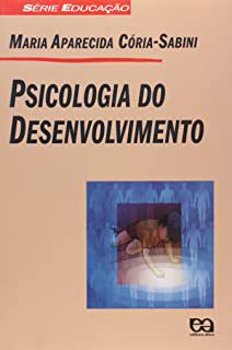 Livro Psicologia do Desenvolvimento Autor Cória-sabini, Maria Aparecida (2001) [usado]