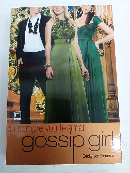 Livro Eu Sempre Vou Te Amar Autor Von Ziegesar, Cecily (2011) [usado]