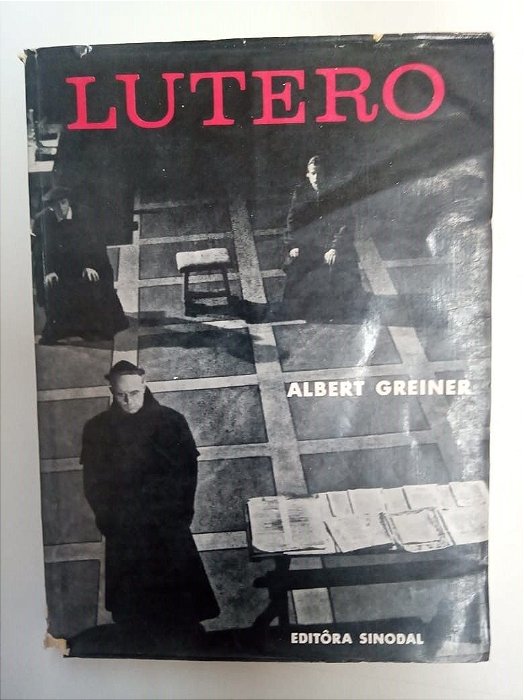 Livro Lutero Autor Greiner, Albert (1969) [usado]