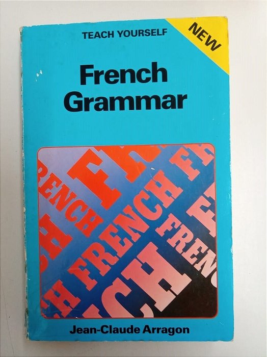 Livro French Grammar Autor Arragon, Jean-claude (1986) [usado]