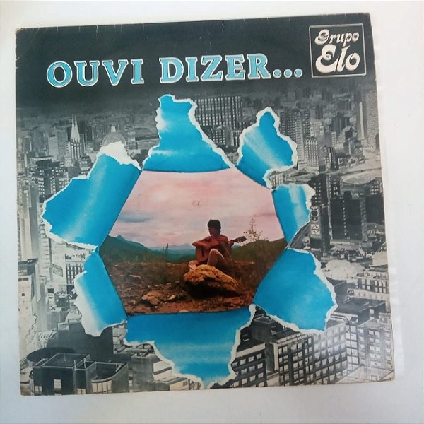 Disco de Vinil Grupo Elo - Ouvi Dizer ... Interprete Grupo Elo (1979) [usado]