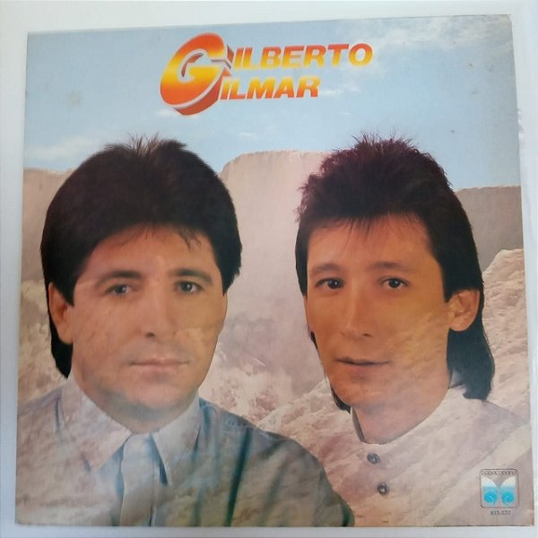 Disco de Vinil Gilberto e Gilmar - 1990 Interprete Gilberto e Gilmar (1990) [usado]