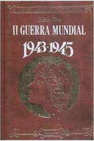 Livro Ii Guerra Mundial (1943-1945)- Vol. 12 da Coleção História da República Brasileira Autor Silva, Hélio (1975) [usado]