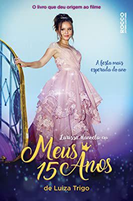 Livro Meus 15 Anos Autor Trigo, Luiza (2014) [usado]