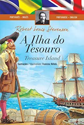Livro a Ilha do Tesouro- Edição Bilíngue Portugues/inglês Autor Stevenson, Robert Louis (2016) [usado]