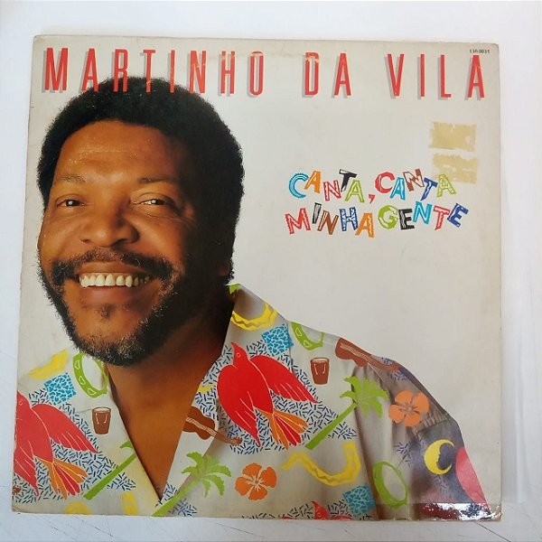 Disco de Vinil Martinho da Villa - Canta, Canta Minha Gente Interprete Martinho D Villa (1988) [usado]
