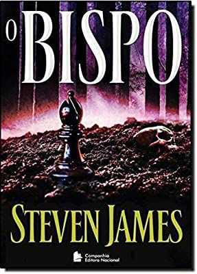 Livro o Bispo: os Arquivos Bowers Vol. 4 Autor James, Steven (2013) [usado]