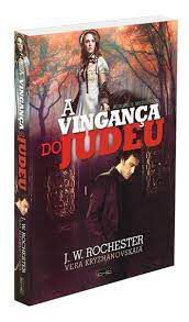 Livro a Vingança do Judeu Autor Kryzhanovskaia, Vera (2015) [usado]
