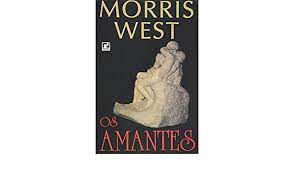 Livro os Amantes Autor West, Morris (1994) [usado]