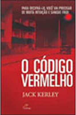 Livro o Código Vermelho Autor Kerley, Jack (2004) [usado]