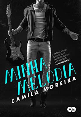 Livro Minha Melodia Autor Moreira, Camila (2016) [usado]