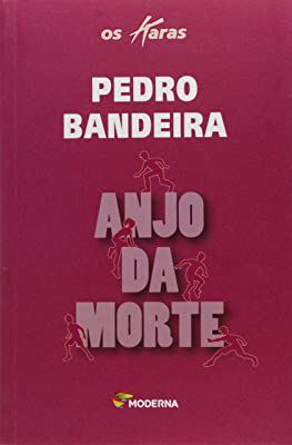 Livro Anjo da Morte (col. os Karas) Autor Bandeira, Pedro (2009) [usado]