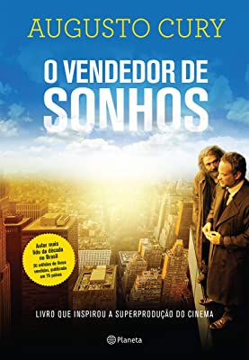 Livro o Vendedor de Sonhos : o Chamado Autor Cury, Augusto (2017) [usado]