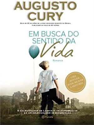 Livro em Busca do Sentido da Vida Autor Cury, Augusto (2013) [usado]