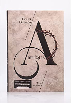 Livro a Relíquia (texto Imtegral) Autor Queiroz, Eça de (2021) [usado]