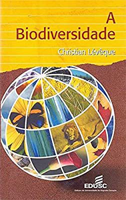 Livro a Biodiversidade Autor Lévêque, Christian (1999) [usado]