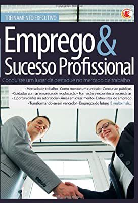 Livro Treinamento Executivo: Emprego e Sucesso Profissional Autor Martins, Leandro (2007) [usado]