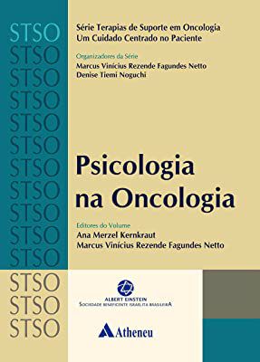 Livro Psicologia na Oncologia Autor Kernkraut, Ana Merzel e Marcus Vinícius (2019) [usado]