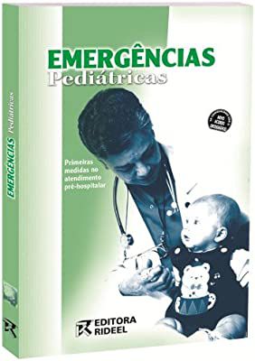 Livro Emergências Pediátricas: Primeiras Medidas no Atendimento Pré-hospitalar Autor Stopfkuchen, Herwig (2010) [usado]