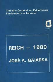 Livro Reich- 1980 Autor Gaiarsa, José A. (1982) [usado]