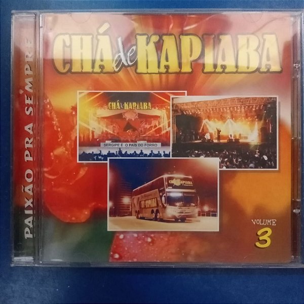 Livro Chá de Kapiaba Vol.3 - Paixão Pra Sempre Autor Chá de Kapiaba [usado]