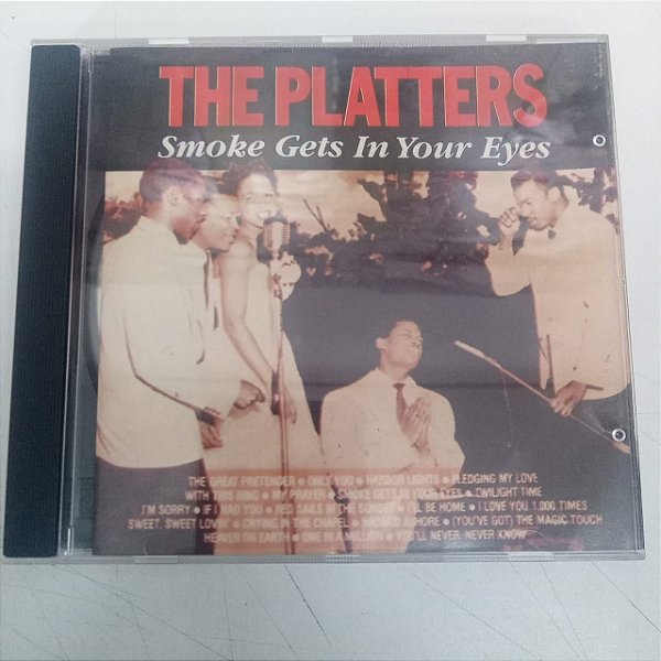 Cd The Platters - Smoke Gets In Your Eyes Interprete The Platters [usado]