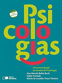 Livro Psicologias : Uma Introdução ao Estudo da Psicologia Autor Bock, Ana Mercês Bahia e Outros (2009) [usado]