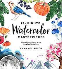 Livro 15 Minute Watercolor Masterpieces Autor Koliadych, Anna (2019) [usado]