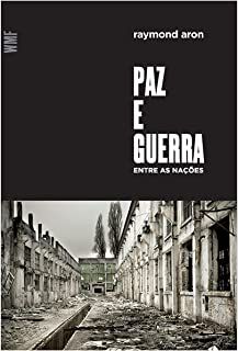 Livro Paz e Guerra entre as Nações Autor Aron, Raymond [novo]