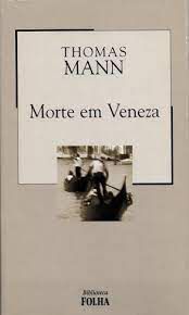 Livro a Morte em Veneza Autor Mann, Thomas (2003) [usado]