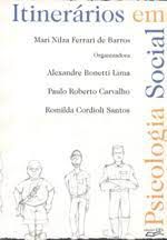 Livro Itinerários em Psicologia Social Autor Barros, Mari Nilza Ferrari de e Outros (2001) [usado]