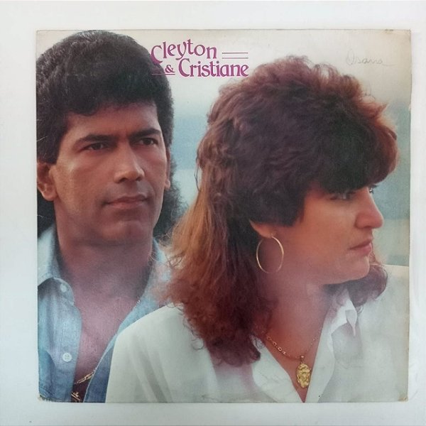 Disco de Vinil Cleyton e Christiane - 1989 Interprete Cleyton Christiane (1989) [usado]