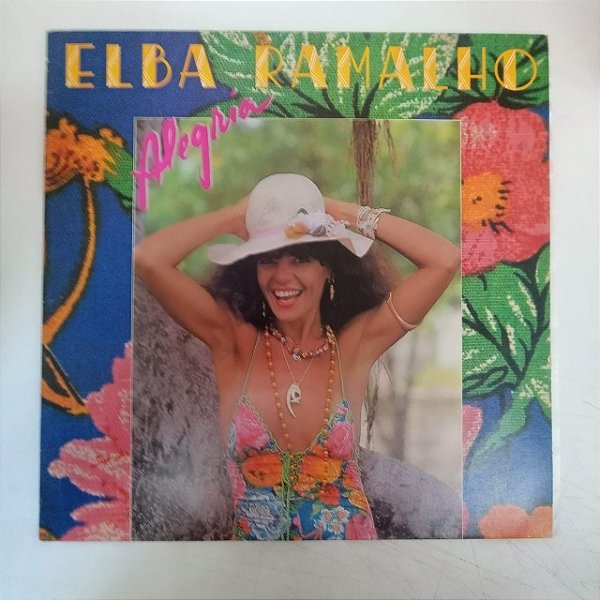 Disco de Vinil Elba Ramalho - Alegria Interprete Elba Ramalho (1982) [usado]