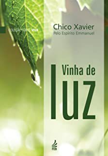 Livro Vinha de Luz Autor Xavier, Chico (2013) [usado]