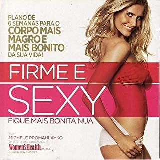Livro Firme e Sexy: Fique Mais Bonita Nua Autor Promaulayko, Michile (2012) [usado]