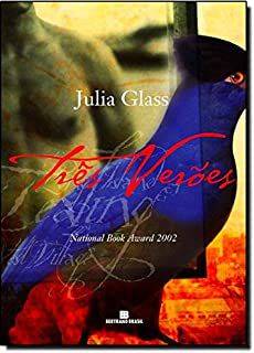 Livro Três Verões Autor Glass, Julia (2004) [usado]