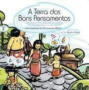 Livro a Terra dos Bons Pensamentos : Uma História sobre Como Viver em Harmonia com seus Pensamentos( e seus Vizinhos) Autor Williams, Lúcia Cavalcanti (2010) [usado]