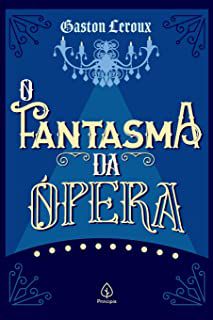 Livro o Fantasma da Ópera Autor Leroux, Gaston (2020) [usado]
