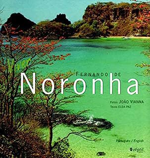 Livro Fernando de Noronha Autor Paz, Elda e João Vianna (2008) [usado]