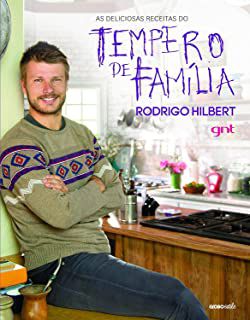 Livro as Deliciosas Receitas do Tempero de Família Autor Hilbert, Rodrigo (2014) [usado]