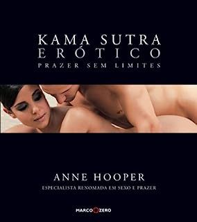 Livro Kama Sutra Erótico- Prazer sem Limites Autor Hooper, Anne (2011) [usado]