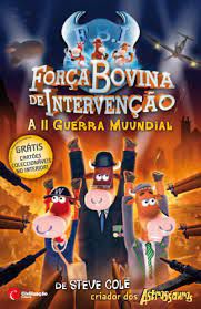 Livro Força Bovina de Intervenção Vol. 5: a Ii Guerra Muu-ndial Autor Cole, Steve (2010) [usado]