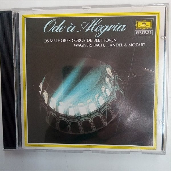 Cd Ode á Alegria - os Melhores Coros de Beethoven e Outros Interprete Varios (1989) [usado]