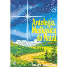 Livro Antologia Mediúnica do Natal Autor Xavier, Francisco Cândido (1982) [usado]
