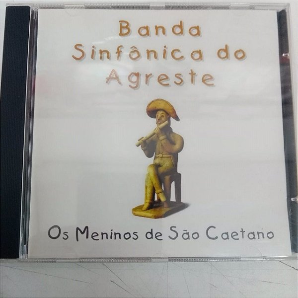 Cd Banda Sinfonica do Agreste Interprete os Meninos de São Caetano (1997) [usado]